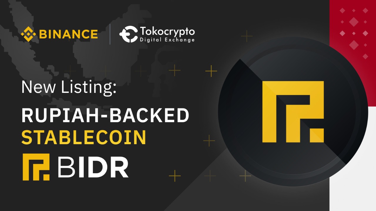 Binance dan Tokocrypto Perdagangkan BIDR