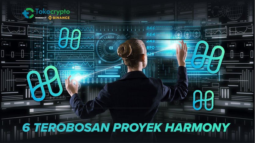 6 Terobosan Proyek Harmony