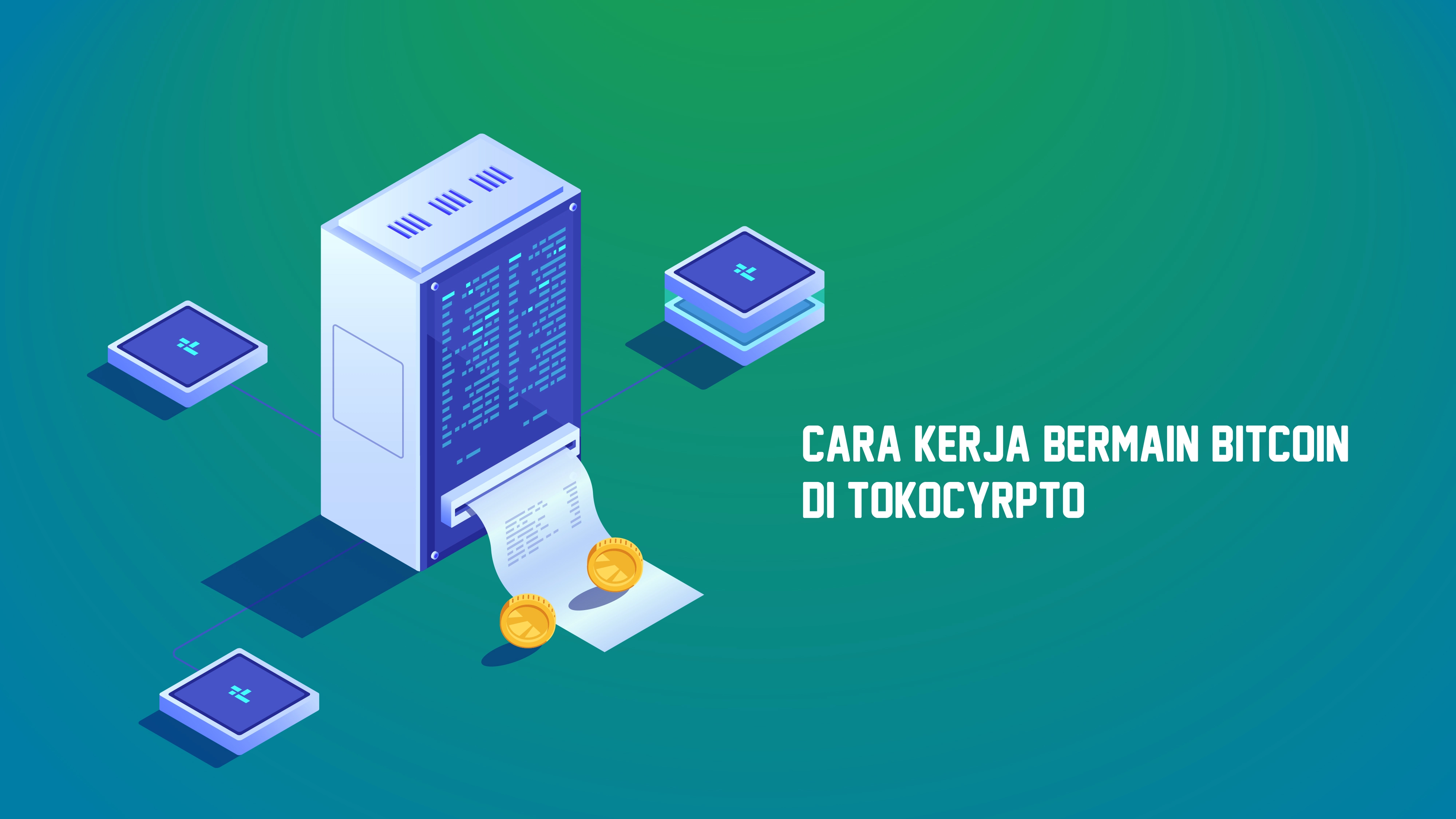 Cara Kerja Bitcoin