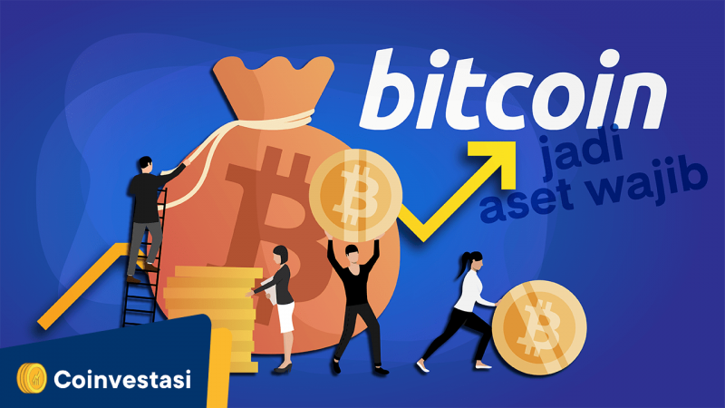 bitcoin jadi aset wajib