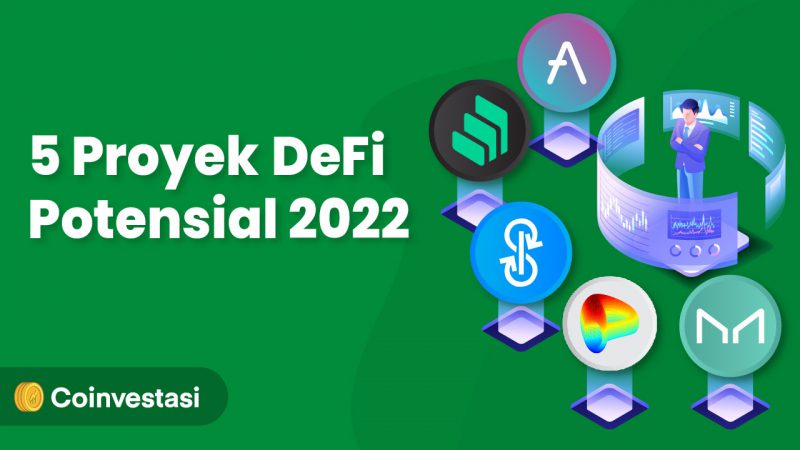 5 Proyek DeFi Potensial 2022