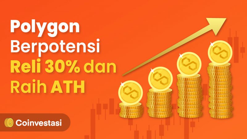 Lagi Tren Naik, Polygon Berpotensi Reli 30%